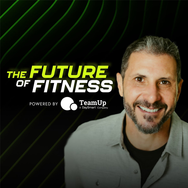 Future of Fitness Podcast